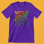 Fight Love Mind Voice T-shirt