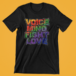 Fight Love Mind Voice T-shirt