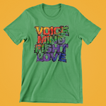 Fight Love Mind Voice T-shirt